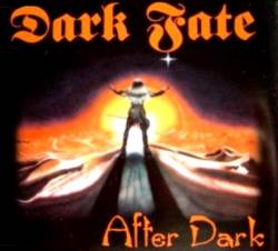 Dark Fate (GER) : After Dark